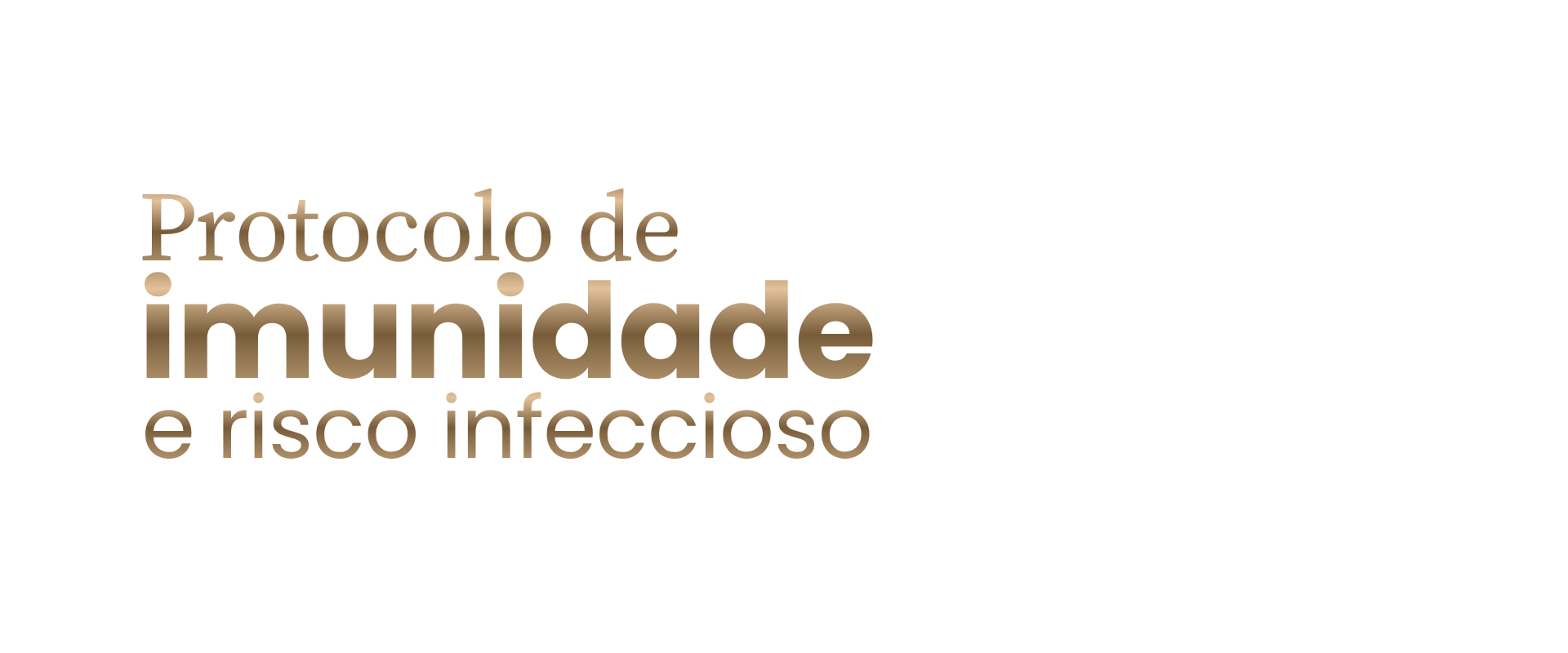 Protocolo de imunidade e risco infeccioso